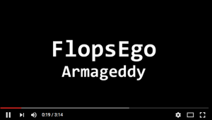 flops ego-armageddy